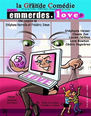 Affiche de Emmerdes.Love