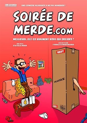 Affiche de Soirée de merde.com