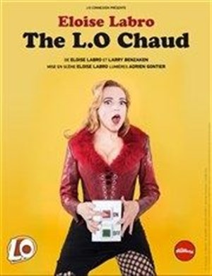 Affiche de Eloïse Labro dans The L.O Chaud