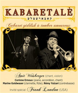 Affiche de Kabaretalé | Cabaret Yiddish à tomber amoureux