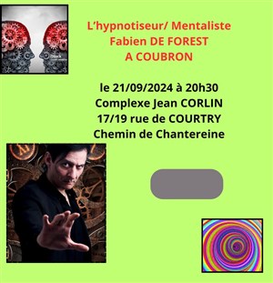 Affiche de Fabien de Forest dans Et si on rentrait dans votre tête ?