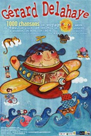 Affiche de Gérard Delahaye : 1000 Chansons