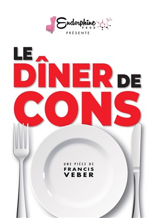 Affiche de Le dîner de cons