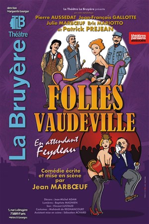 Affiche de Folies Vaudeville | Avec Patrick Préjean