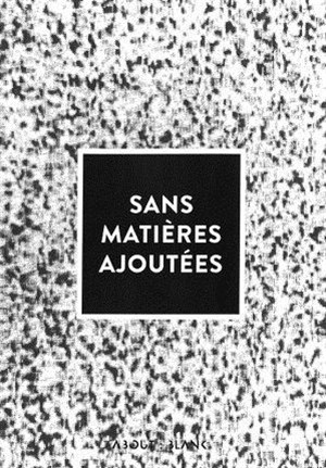Affiche de Sans matières ajoutées | par About : Blank
