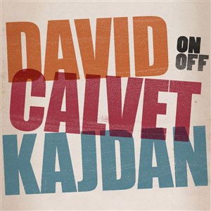 Affiche de Kajdan, David & Calvet : OnOff