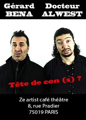 Affiche de Gérard Bena et Farid Alwest dans Tête De Con
