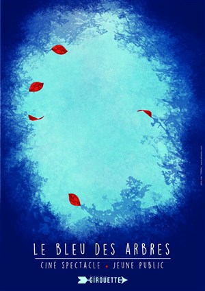 Affiche de Le bleu des arbres