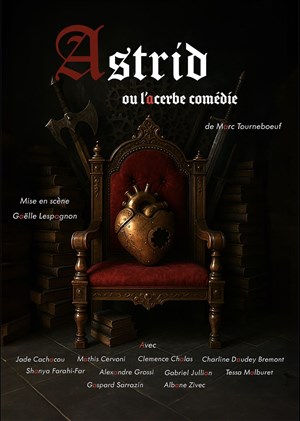Affiche de Astrid ou l'acerbe comédie