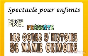 Affiche de Les cours d'Histoire de Mamie Grimoire : La préhistoire