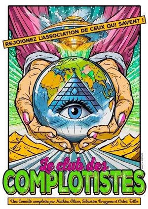 Le club des complotistes