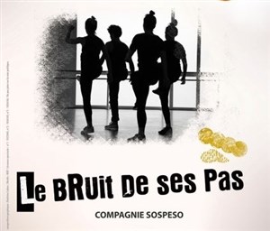 Affiche de Le bruit de ses pas