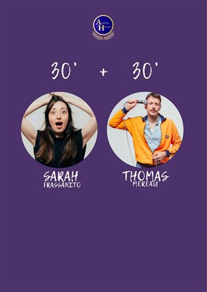 Affiche de Sarah Frassanito et Thomas Mereau dans 30+30