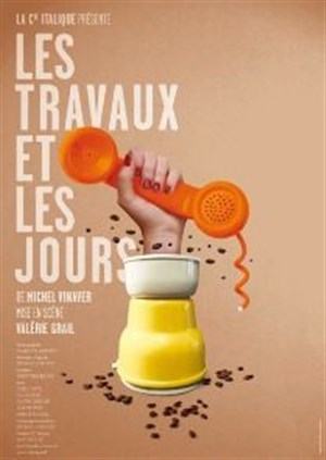 Affiche de Les Travaux et les Jours