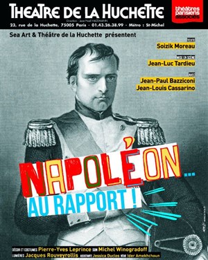 Affiche de Napoléon... au rapport !