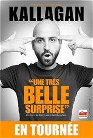 Affiche de Kallagan dans Une très belle surprise