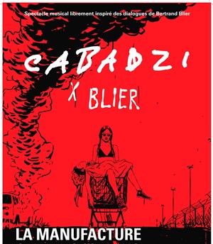 Affiche de Cabadzi | Cabadzi x Blier