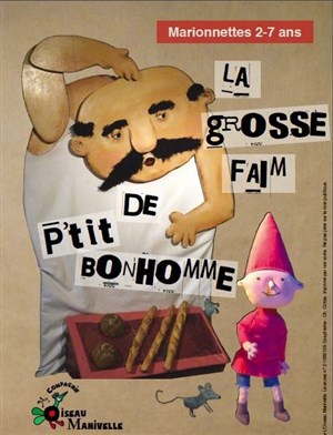 Affiche de La grosse faim de p'tit bonhomme