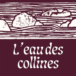 Affiche de L'eau des collines