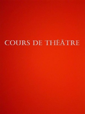 Affiche de Cours de Théâtre | Cours d'essai