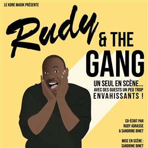 Affiche de Rudy Adrasse dans Rudy and the gang