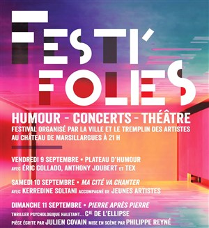 Affiche de Festi'Folies | Pass 1 jour Concert : Ma Cité va chanter