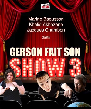 Affiche de Gerson fait son show 3