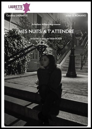 Affiche de Mes Nuits à t'attendre
