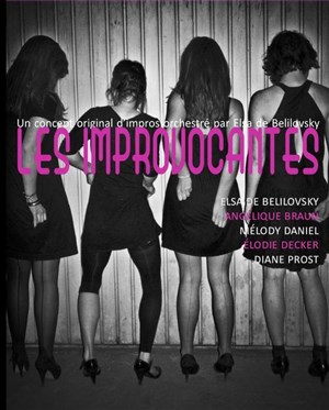 Affiche de Les Improvocantes