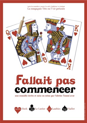 Affiche de Fallait pas commencer