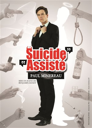 Affiche de Paul Minereau dans Suicide assisté