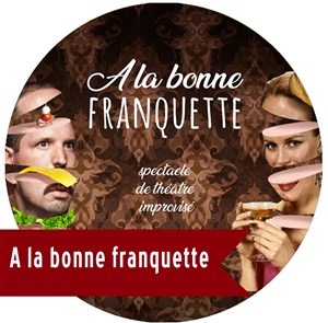 Affiche de À la bonne franquette