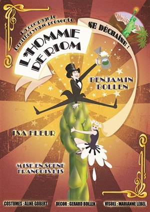 Affiche de L'homme de Riom se dechaîne