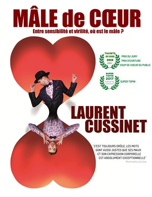 Affiche de Laurent Cussinet dans Mâle de Coeur