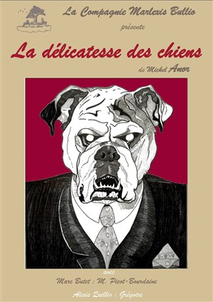 Affiche de La délicatesse des chiens