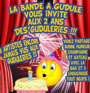 Affiche de Les Guduleries fêtent leur 2 ans !