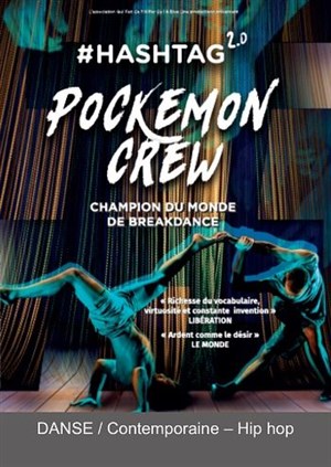 Affiche de Pokemon Crew dans Hashtag 2.0