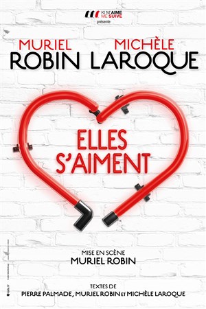 Affiche de Muriel Robin & Michèle Laroque dans Elles s'aiment