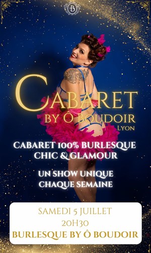 Affiche de Cabaret Burlesque by Ô Boudoir
