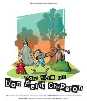 Affiche de Pour faire un bon petit chaperon