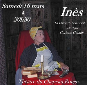Affiche de Corinne Gautier dans Ines la dame du Sud Ouest