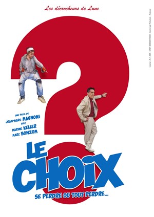Affiche de Le choix
