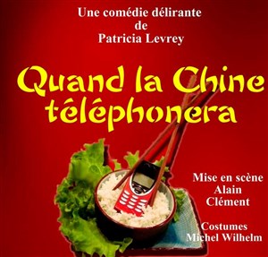 Affiche de Quand la Chine téléphonera