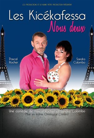Affiche de Les Kicékafessa dans Nous Deux