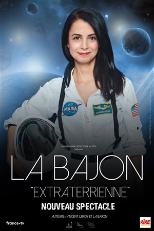 Affiche de La Bajon dans Extraterrienne