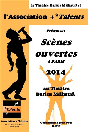 Affiche de Scène ouverte de l' association +2talents