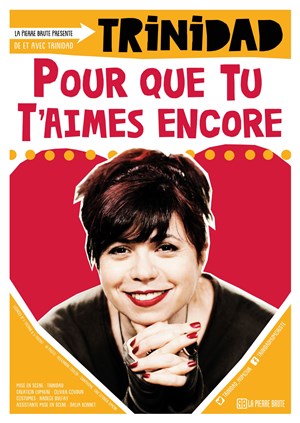 Affiche de Trinidad dans Pour que tu t'aimes encore