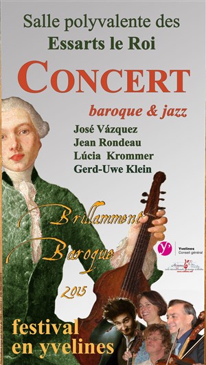 Affiche de Ouverture du festival Brillamment Baroque 2015
