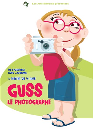 Affiche de Guss le photographe