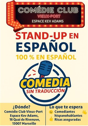 Affiche de Comedy Club 100% en espagnol !